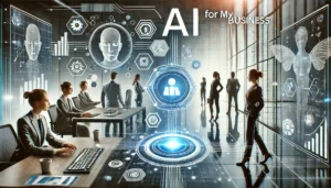 AI for my business