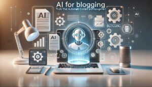 AI for blogging